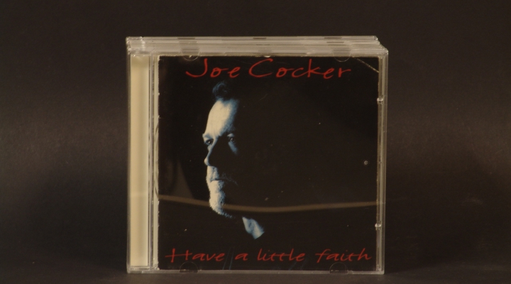 Joe Cocker-Have A Little Faith CD